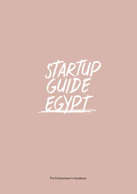 Startup Guide Egypt By Startup Guide (Editor) Cover Image