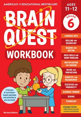 Brain Quest Workbook: 6th Grade Revised Edition (Brain Quest Workbooks) By Workman Publishing, Persephone Walker (Text by) Cover Image