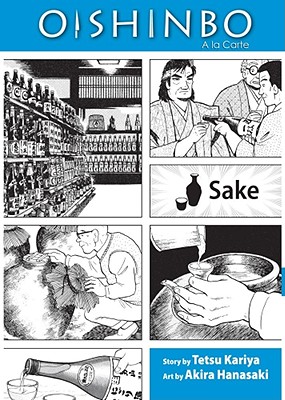 Oishinbo: Sake, Vol. 2: A la Carte (Paperback) | Murder By The Book