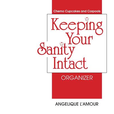 Keeping Your Sanity Intact Organizer Cover Image