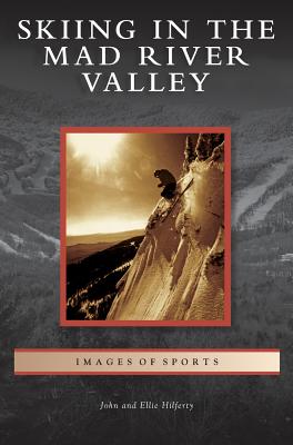 Skiing in the Mad River Valley Cover Image