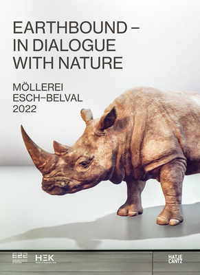 Esch2022 Hek Basel: Earthbound: In Dialogue with Nature Cover Image