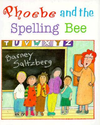 Cover for Phoebe and the Spelling Bee