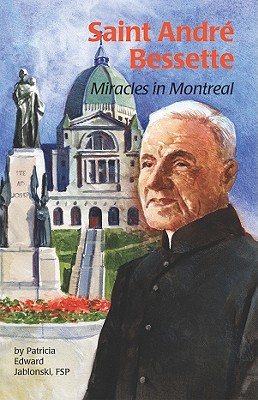 Saint Andre Bessette (Ess) (Encounter the Saints) Cover Image