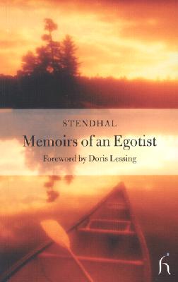 Memoirs of an Egotist (Hesperus Classics)