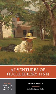 Adventures of Huckleberry Finn (Norton Critical Editions) By Mark Twain, Thomas Cooley (Editor) Cover Image