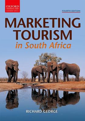 Marketing Tourism in South Africa By Richard George Cover Image