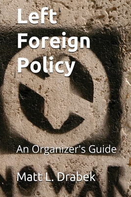 Left Foreign Policy Cover Image