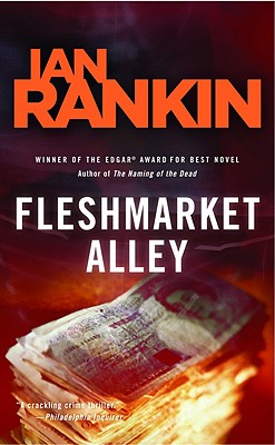 Fleshmarket Alley: An Inspector Rebus Novel Cover Image