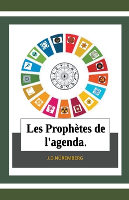 Les Prophètes de l'agenda. Cover Image
