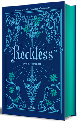 Reckless (edición especial limitada, cantos pintados) / Reckless (Special Limited Edition, Sprayed Edges)  (SAGA POWERLESS #2) By Lauren Roberts Cover Image