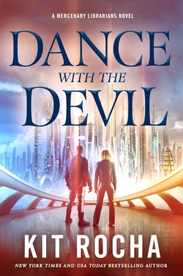 Dance with the Devil (Mercenary Librarians #3) Cover Image