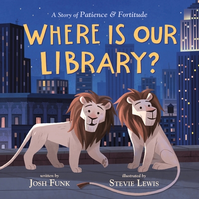 Cover for Where Is Our Library?