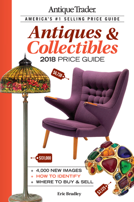 Antique Trader Antiques & Collectibles Price Guide 2018 Cover Image
