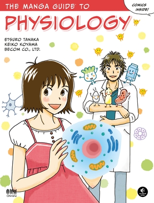 The Manga Guide to Physiology Cover Image