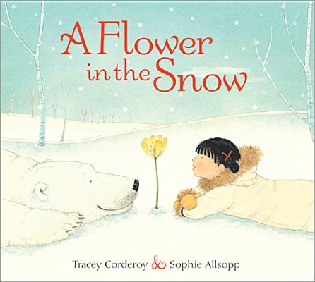 Cover Image for A Flower in the Snow