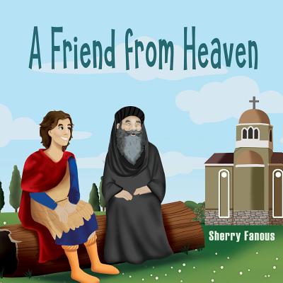 A Friend From Heaven: The Life of Pope Kyrillos Cover Image