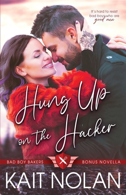Hung Up on the Hacker By Kait Nolan Cover Image