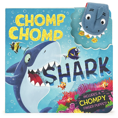 Chomp Chomp Shark By Cottage Door Press (Editor), Brick Puffinton, Tommy Doyle (Illustrator) Cover Image