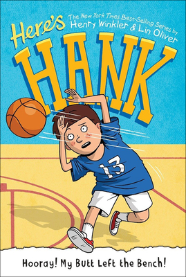 Hooray! My Butt Left the Bench! (Here's Hank #10) Cover Image