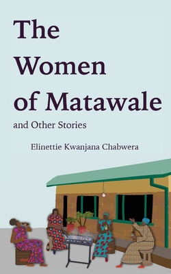 The Women of Matawale and Other Stories Cover Image