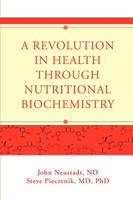 A Revolution in Health through Nutritional Biochemistry Cover Image