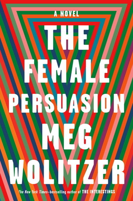 Cover Image for The Female Persuasion: A Novel