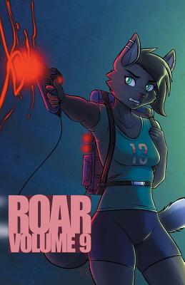 ROAR Volume 9 By Mary E. Lowd (Editor) Cover Image