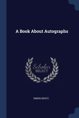 A Book About Autographs Cover Image