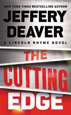 The Cutting Edge (A Lincoln Rhyme Novel #15)