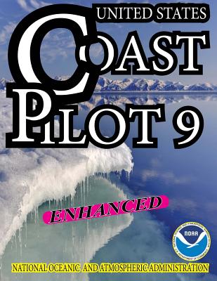 Coast Pilot 9 By Noaa Cover Image