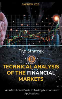Technical analysis of the financial markets hotsell