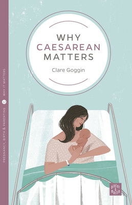 Why Caesarean Matters (Pinter & Martin Why It Matters #12)