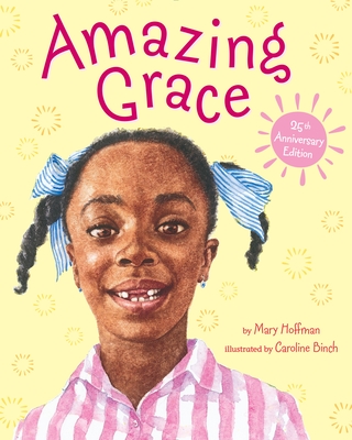 Amazing Grace By Mary Hoffman, Caroline Binch (Illustrator) Cover Image