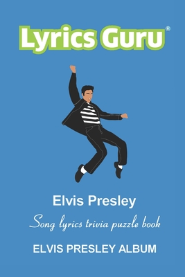 Elvis Presley Lyrics