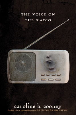 The Voice on the Radio (The Face on the Milk Carton Series) Cover Image