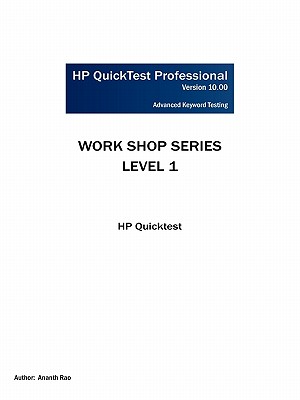 HP Quicktest Professional Workshop Series: Level 1: HP Quicktest Cover Image