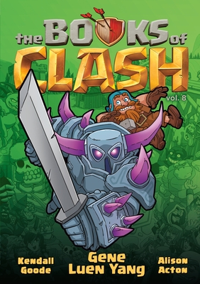 The Books of Clash Volume 8: Legendary Legends of Legendarious