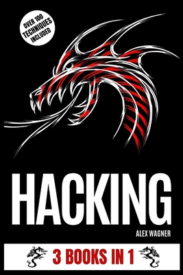 Hacking: 3 Books in 1 Cover Image
