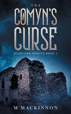 The Comyn's Curse (Highland Spirits #1)