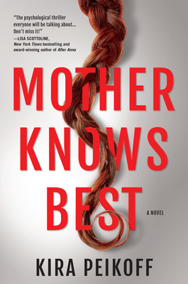 Mother Knows Best: A Novel of Suspense Cover Image