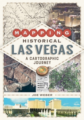 Mapping Historical Las Vegas: A Cartographic Journey Cover Image