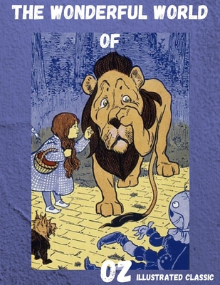 The Wonderful Wizard of Oz