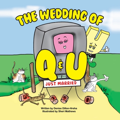 The Wedding of Q and U Cover Image