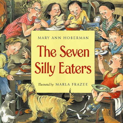 Cover for The Seven Silly Eaters