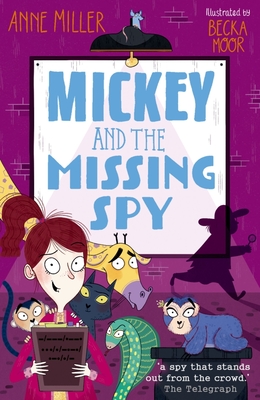 Mickey and the Missing Spy (Mickey and the Animal Spies #3)