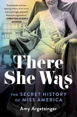 There She Was: The Secret History of Miss America Cover Image