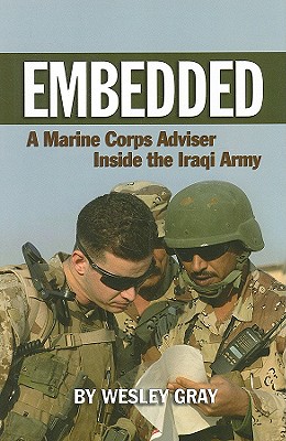 Embedded: A Marine Corps Adviser Inside the Iraqi Army Cover Image