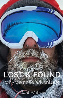 Lost & Found: Why we need adventure Cover Image