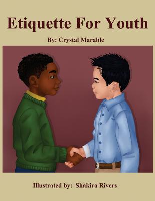 The Etiquette for Youth: Workbook Edition Cover Image